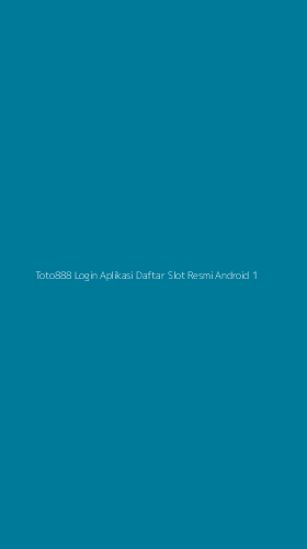 Tampilan Antarmuka Aplikasi Toto888 Login Aplikasi Daftar Slot Resmi Android - 1