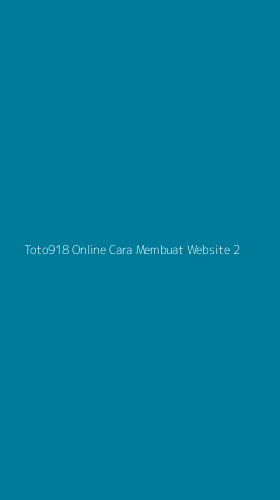 Tampilan Antarmuka Aplikasi Toto918 Online Cara Membuat Website - 2
