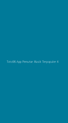 Tampilan Antarmuka Aplikasi Toto96 App Pemutar Musik Terpopuler - 4