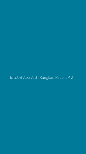 Tampilan Antarmuka Aplikasi Toto98 App Anti Rungkad Pasti Jp - 2