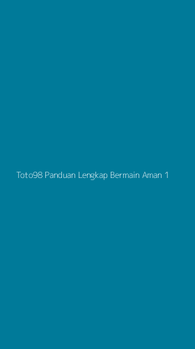 Tampilan Antarmuka Aplikasi Toto98 Panduan Lengkap Bermain Aman - 1