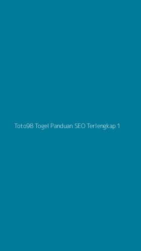 Tampilan Antarmuka Aplikasi Toto98 Togel Panduan Seo Terlengkap - 1