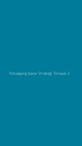 Tampilan Antarmuka Aplikasi Totoagung Game Strategi Terbaik - 2