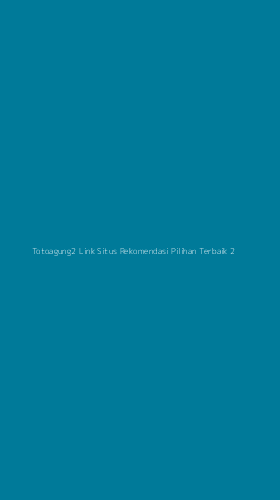 Tampilan Antarmuka Aplikasi Totoagung2 Link Situs Rekomendasi Pilihan Terbaik - 2