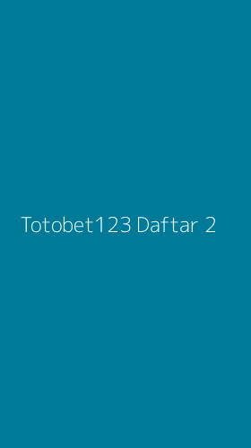 Tampilan Antarmuka Aplikasi Totobet123 Daftar - 2