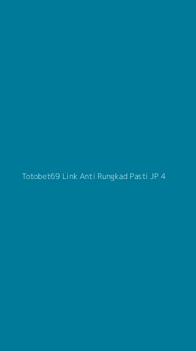 Tampilan Antarmuka Aplikasi Totobet69 Link Anti Rungkad Pasti Jp - 4