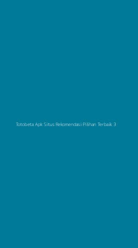 Tampilan Antarmuka Aplikasi Totobeta Apk Situs Rekomendasi Pilihan Terbaik - 3