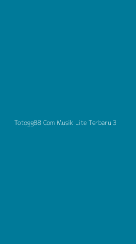 Tampilan Antarmuka Aplikasi Totogg88 Com Musik Lite Terbaru - 3