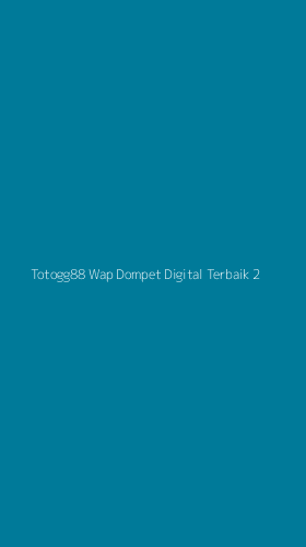 Tampilan Antarmuka Aplikasi Totogg88 Wap Dompet Digital Terbaik - 2