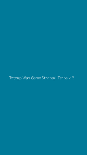 Tampilan Antarmuka Aplikasi Totogp Wap Game Strategi Terbaik - 3