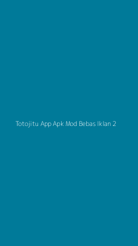 Tampilan Antarmuka Aplikasi Totojitu App Apk Mod Bebas Iklan - 2