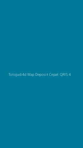 Tampilan Antarmuka Aplikasi Totojudi4d Wap Deposit Cepat Qris - 4