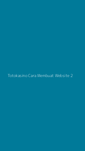 Tampilan Antarmuka Aplikasi Totokasino Cara Membuat Website - 2