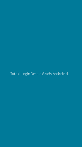 Tampilan Antarmuka Aplikasi Totokl Login Desain Grafis Android - 4