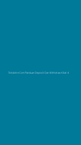 Tampilan Antarmuka Aplikasi Totolotre Com Panduan Deposit Dan Withdraw Kilat - 4