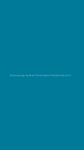 Tampilan Antarmuka Aplikasi Totonusa App Aplikasi Portal Game Terbaik Android - 4