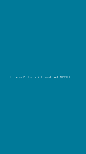 Tampilan Antarmuka Aplikasi Totoonline Rtp Link Login Alternatif Anti Nawala - 2
