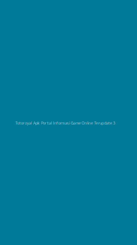Tampilan Antarmuka Aplikasi Totoroyal Apk Portal Informasi Game Online Terupdate - 3