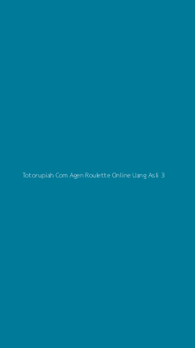 Tampilan Antarmuka Aplikasi Totorupiah Com Agen Roulette Online Uang Asli - 3