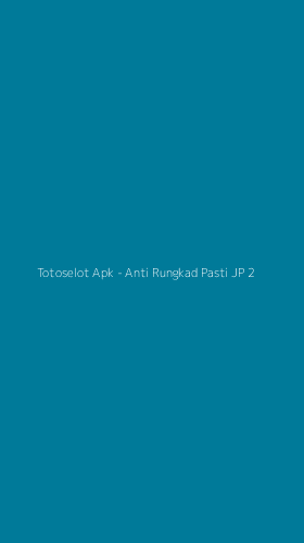 Tampilan Antarmuka Aplikasi Totoselot Apk - Anti Rungkad Pasti JP - 2