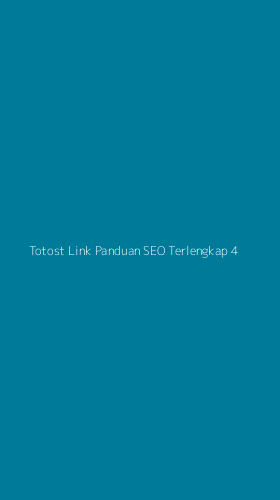 Tampilan Antarmuka Aplikasi Totost Link Panduan Seo Terlengkap - 4