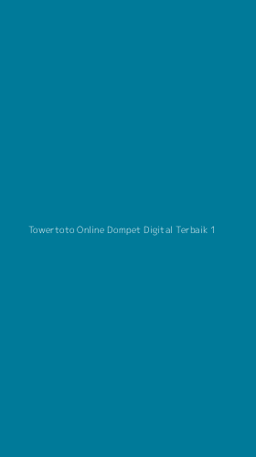 Tampilan Antarmuka Aplikasi Towertoto Online Dompet Digital Terbaik - 1