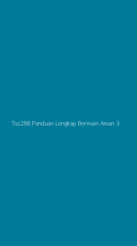 Tampilan Antarmuka Aplikasi Toz288 Panduan Lengkap Bermain Aman - 3