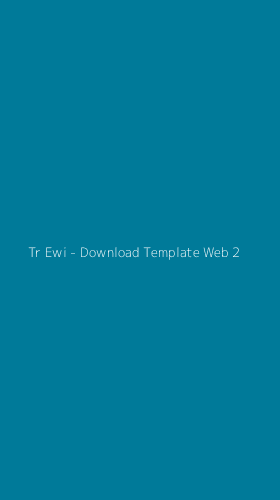 Tampilan Antarmuka Aplikasi Tr Ewi - Download Template Web - 2