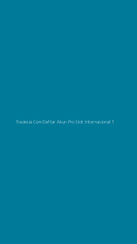 Tampilan Antarmuka Aplikasi Tradesia Com Daftar Akun Pro Slot Internasional - 1