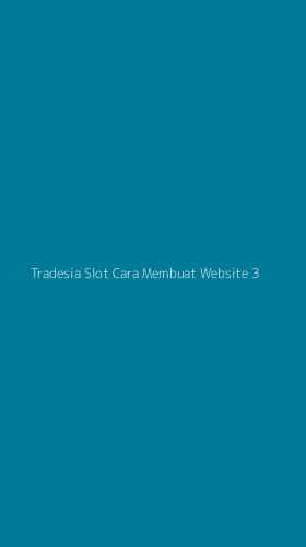 Tampilan Antarmuka Aplikasi Tradesia Slot Cara Membuat Website - 3