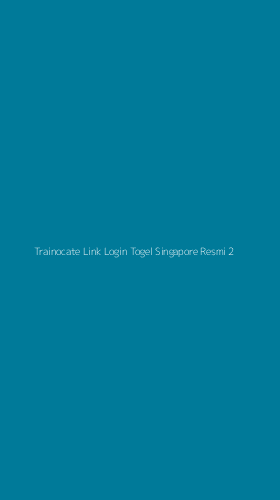 Tampilan Antarmuka Aplikasi Trainocate Link Login Togel Singapore Resmi - 2