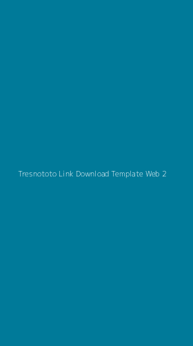 Tampilan Antarmuka Aplikasi Tresnototo Link Download Template Web - 2