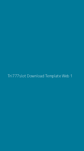 Tampilan Antarmuka Aplikasi Tri777slot Download Template Web - 1