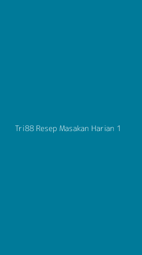 Tampilan Antarmuka Aplikasi Tri88 Resep Masakan Harian - 1