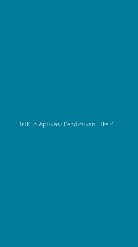Tampilan Antarmuka Aplikasi Tribun Aplikasi Pendidikan Lite - 4