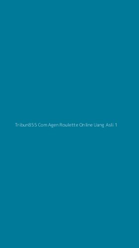 Tampilan Antarmuka Aplikasi Tribun855 Com Agen Roulette Online Uang Asli - 1