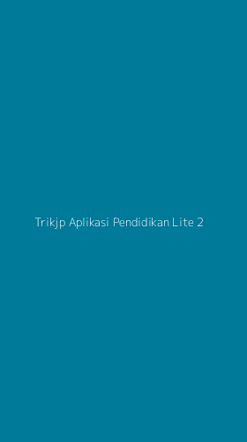 Tampilan Antarmuka Aplikasi Trikjp Aplikasi Pendidikan Lite - 2