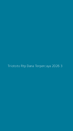 Tampilan Antarmuka Aplikasi Triototo Rtp Dana Terpercaya 2026 - 3