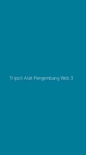 Tampilan Antarmuka Aplikasi Tripoli Alat Pengembang Web - 3
