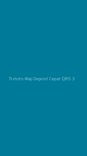Tampilan Antarmuka Aplikasi Trxtoto Wap Deposit Cepat Qris - 3