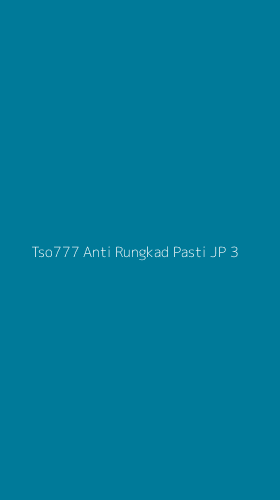 Tampilan Antarmuka Aplikasi Tso777 Anti Rungkad Pasti Jp - 3