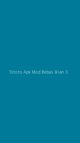 Tampilan Antarmuka Aplikasi Tstoto Apk Mod Bebas Iklan - 3