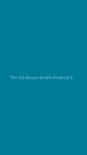 Tampilan Antarmuka Aplikasi Ttm 5d Desain Grafis Android - 4