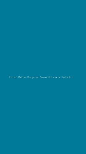 Tampilan Antarmuka Aplikasi Tttoto Daftar Kumpulan Game Slot Gacor Terbaik - 3