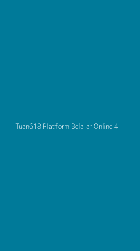Tampilan Antarmuka Aplikasi Tuan618 Platform Belajar Online - 4