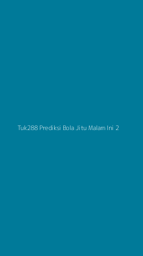 Tampilan Antarmuka Aplikasi Tuk288 Prediksi Bola Jitu Malam Ini - 2
