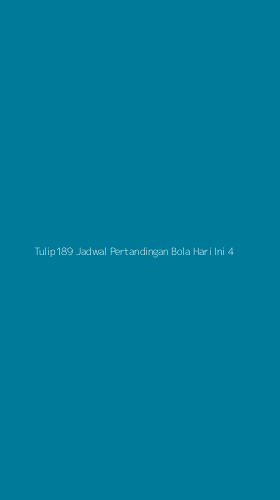 Tampilan Antarmuka Aplikasi Tulip189 Jadwal Pertandingan Bola Hari Ini - 4