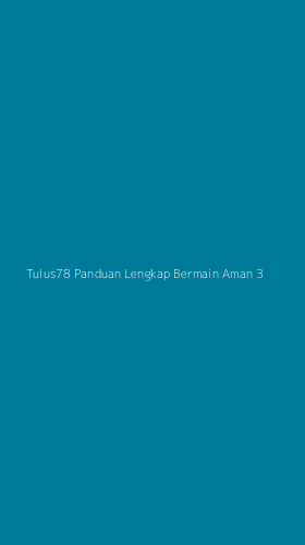 Tampilan Antarmuka Aplikasi Tulus78 Panduan Lengkap Bermain Aman - 3