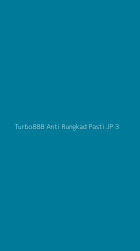 Tampilan Antarmuka Aplikasi Turbo888 Anti Rungkad Pasti Jp - 3