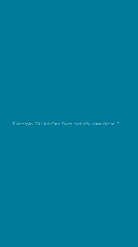 Tampilan Antarmuka Aplikasi Turbospin138 Link Cara Download Apk Game Resmi - 3